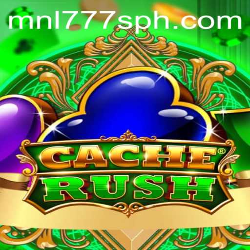 CacheRush: Uncovering the Thrills of MNL777S
