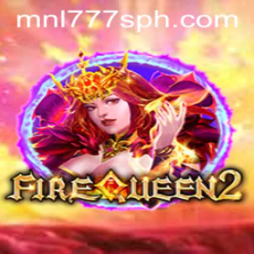 Exploring FireQueen2 Exciting Game Adventure