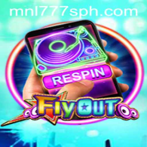 FlyOut: A Deep Dive into the Thrilling World of MNL777S