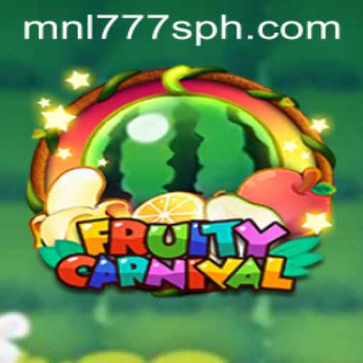 FruityCarnival: Dive into the Vibrant World of MNL777S