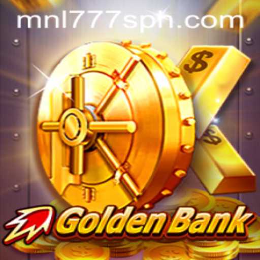 Exploring 'GoldenBank': The Thrilling World of MNL777S