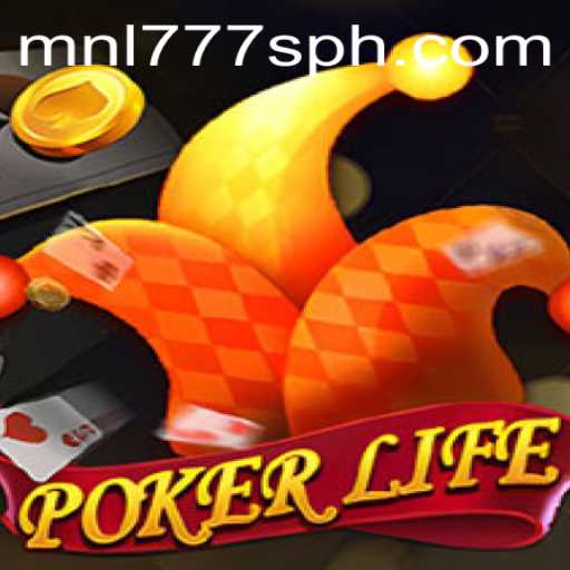 The Fascinating World of PokerLife: Exploring MNL777S